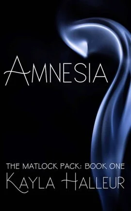Amnesia - The Matlock Pack: Book One cover