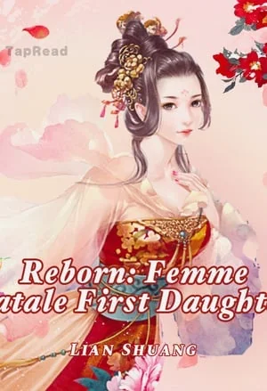 Reborn: Femme Fatale First Daughter cover