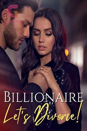 Billionaire, Let's Divorce! by BELLA cover