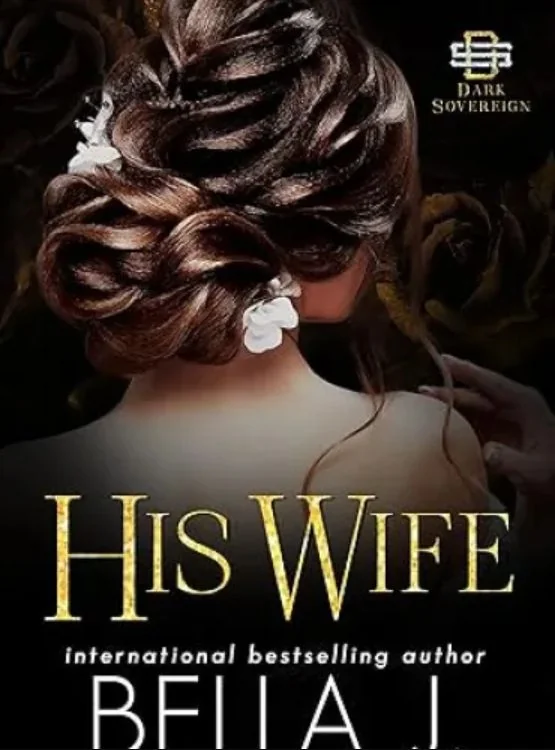 His Wife: A Dark Mafia Romance (Dark Sovereign Book 2) cover