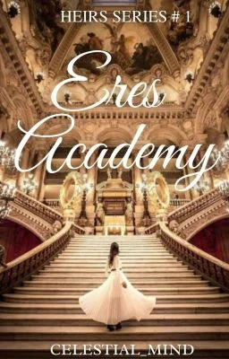 Eres Academy :School of The Royal and The Rich cover