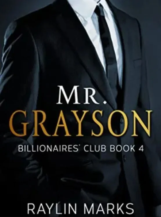 Mr. Grayson: Billionaires’ Club Book 4 (Billionaires’ Club Series) cover