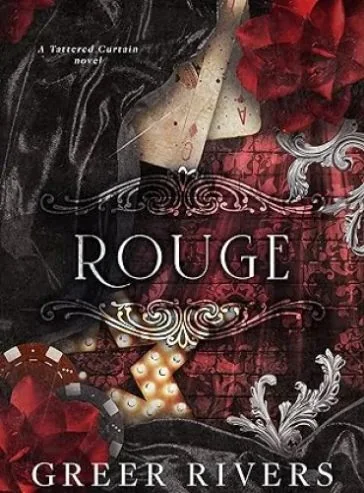 Rouge: A Dark Billionaire Romance (Tattered Curtain Series) cover