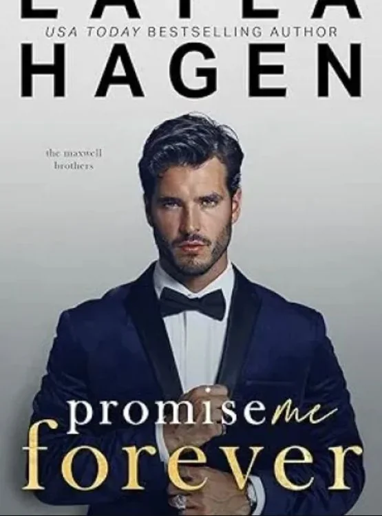 Promise Me Forever: A Single Dad Romance (The Maxwell Brothers) cover