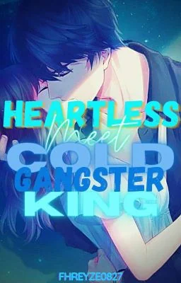 Heartless Meet Cold Gangster King (R+16) cover