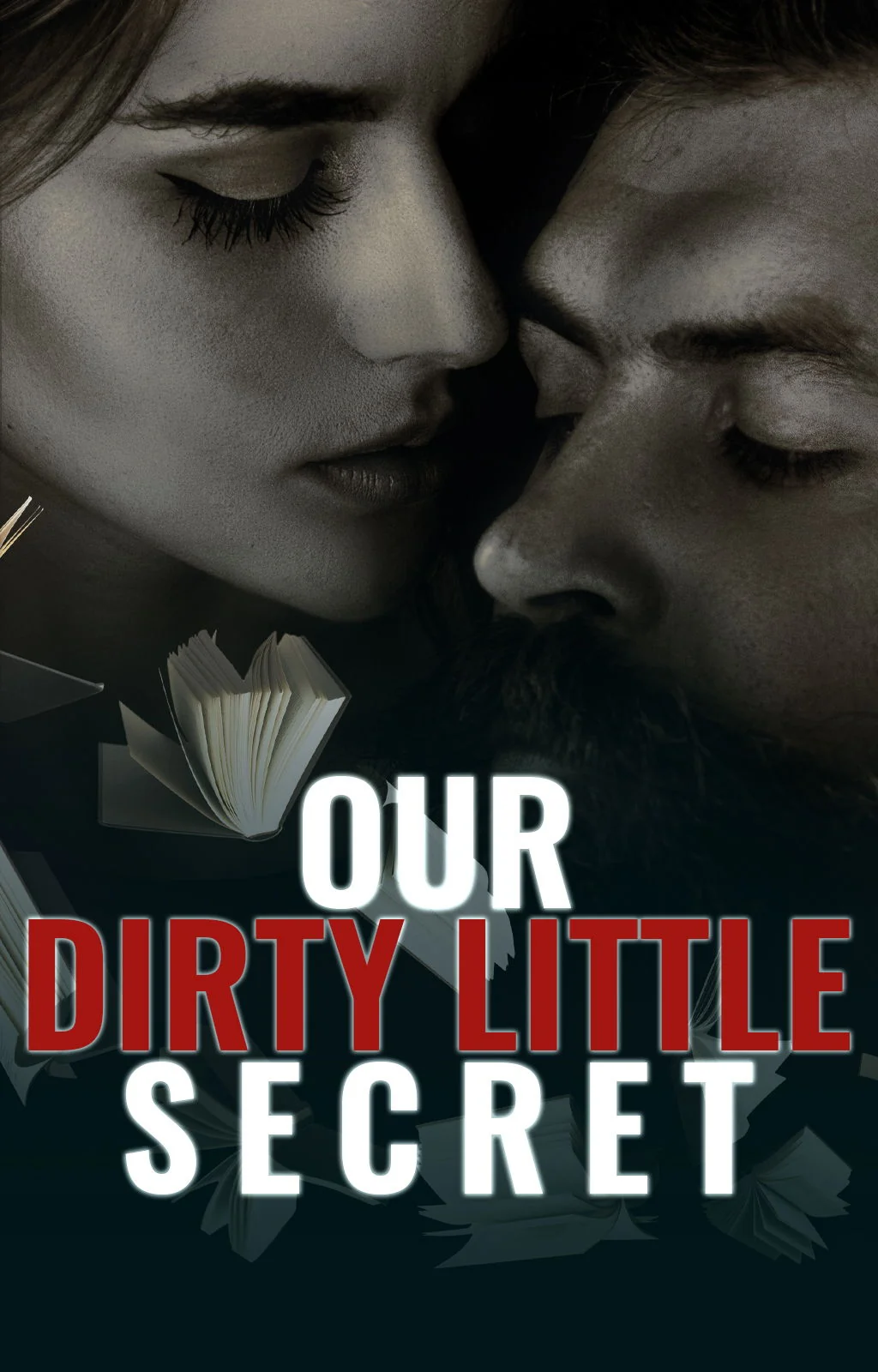 Our Dirty Little Secret cover
