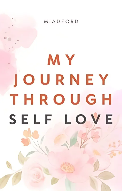 My Journey Through Self Love cover