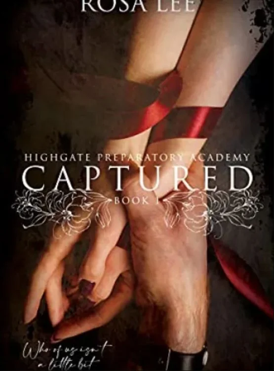 Captured: Highgate Preparatory Academy, Book 1 cover
