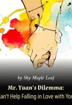 Mr. Yuan's Dilemma: Can't Help Falling in Love with You cover