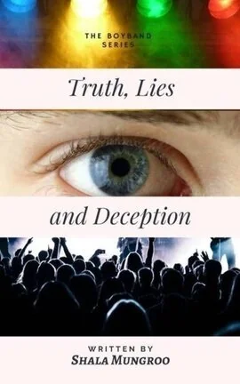 Truth, Lies and Deception (the boyband series) cover