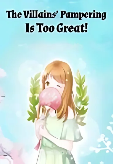 The Villains  Pampering Is Too Great! cover