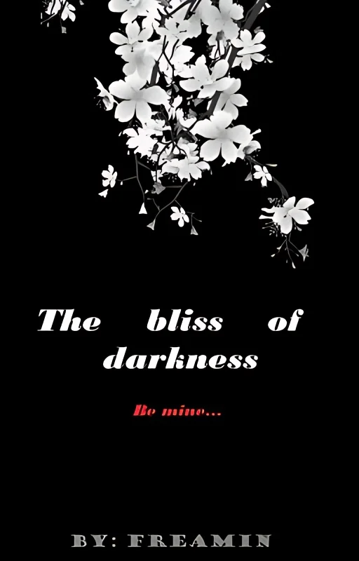 The bliss of darkness (MXB) cover