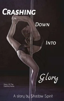 Crashing Down Into Glory cover