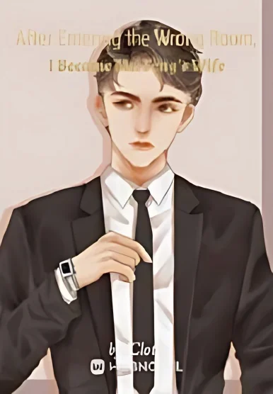 After Entering the Wrong Room, I Became Mr. Feng s Wife cover