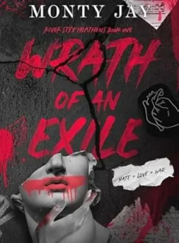 Wrath of an Exile: An Enemies to Lovers Romance (The River Styx Heathens Book 1) cover