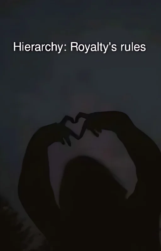 Hierarchy: Royalty's rules cover