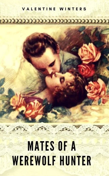 Mates of a Werewolf Hunter cover