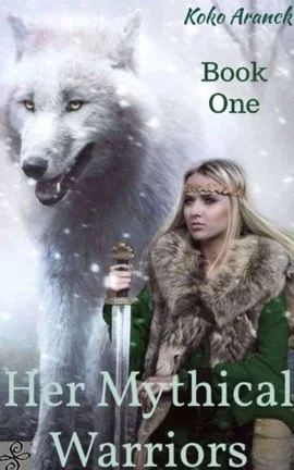 Her Mythical Warriors (Book One) cover