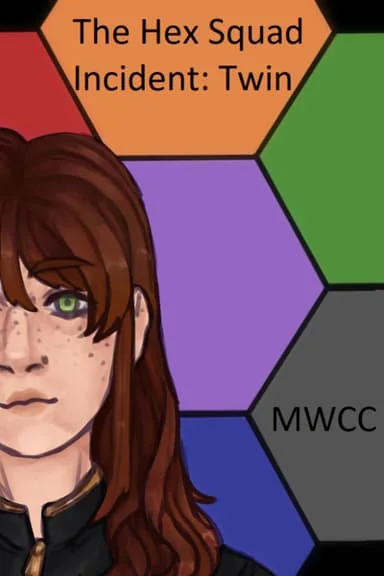 The Hex Squad Incident: Twin cover