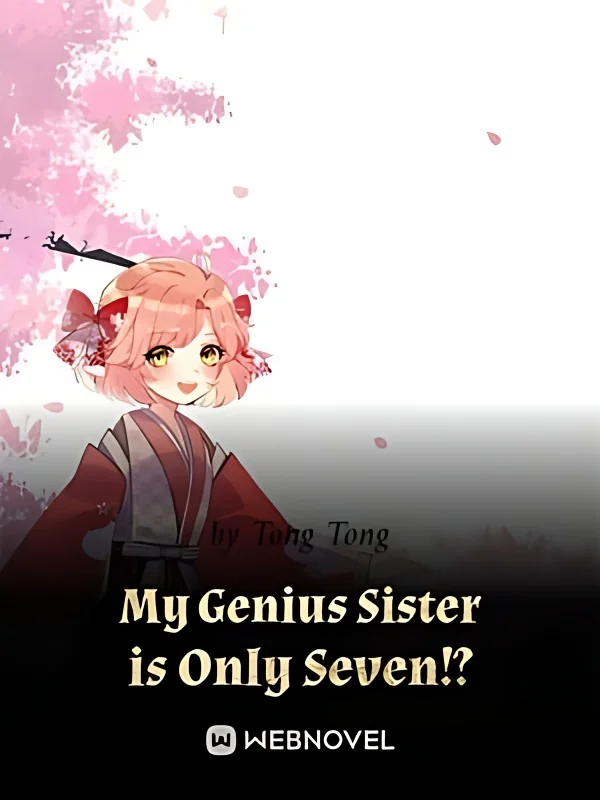 My Genius Sister is Only Seven!? cover