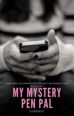 My Mystery Pen Pal - 《COMPLETE》 cover