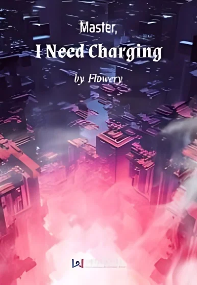 Master, I Need Charging cover