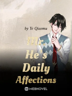 Mr. He's Daily Affections cover