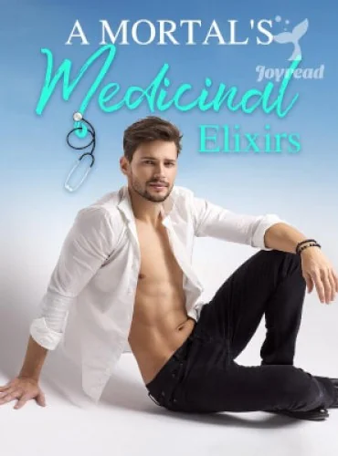 A Mortal’s Medicinal Elixirs cover