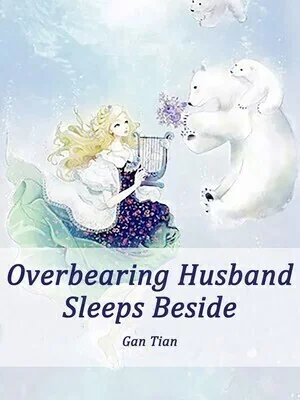 Overbearing Husband Sleeps Beside cover