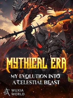 Mythical Era: My Evolution into a Celestial Beast cover