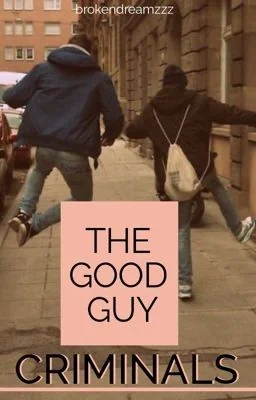 The Good Guy Criminals (boyxboy) cover