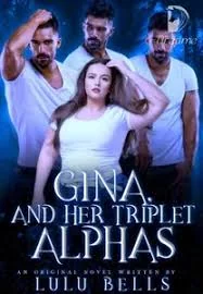 Gina, And Her Triplet Alphas cover