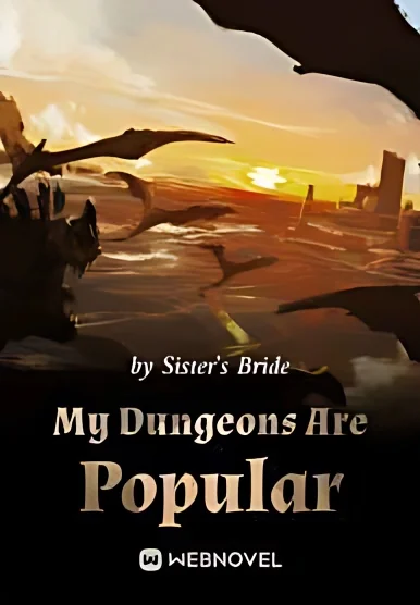 My Dungeons Are Popular cover