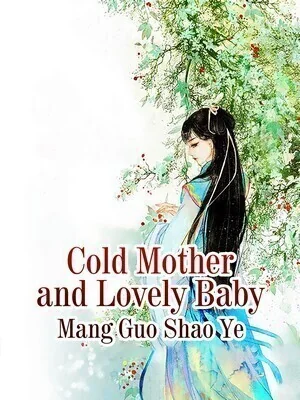 Cold Mother and Lovely Baby cover
