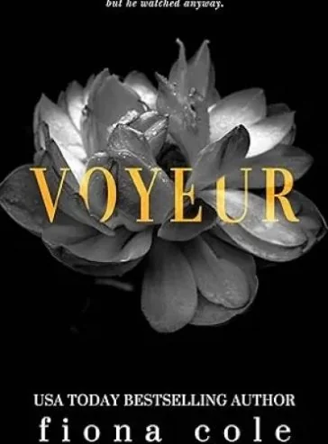 Voyeur (A student/teacher romance) (Voyeur Series) cover