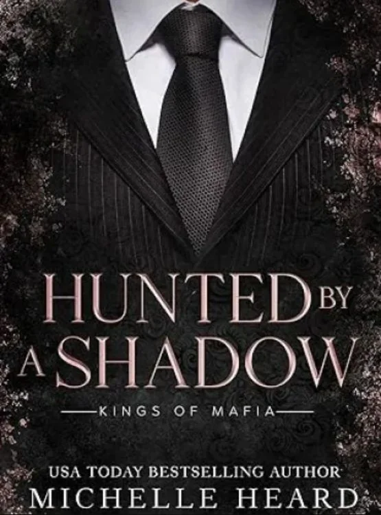 Hunted By A Shadow (Kings Of Mafia) cover