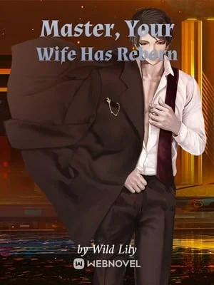 Master Xiao, Your Wife Has Reborn cover