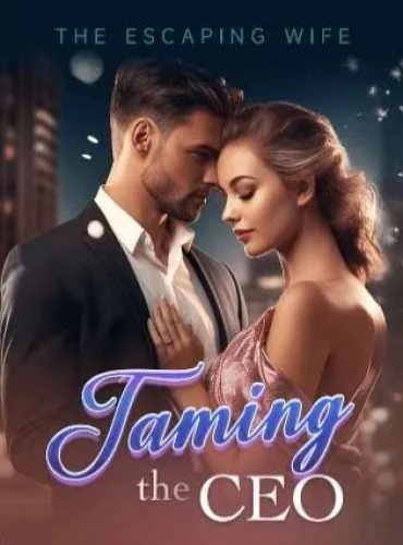 Taming The CEO The Escaping Wife cover