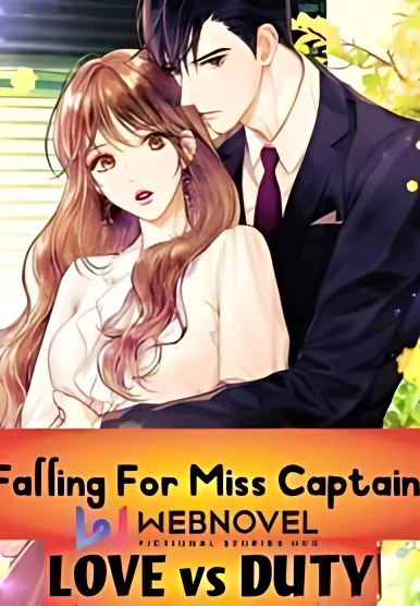 Falling For Miss Captain : LOVE Vs DUTY cover