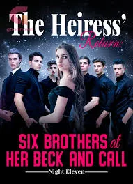 The Heiress’ Return: Six Brothers at Her Beck and Call cover