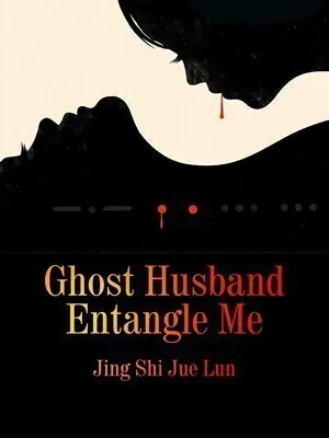 Ghost Husband Entangle Me cover