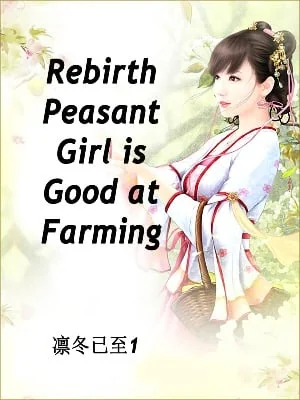 Rebirth: Peasant Girl is Good at Farming cover