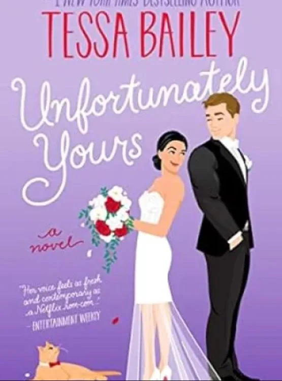 Unfortunately Yours: A Novel (Vine Mess Book 2) cover