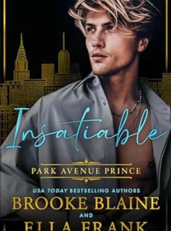 Insatiable Park Avenue Prince (Park Avenue Princes Book 2) cover