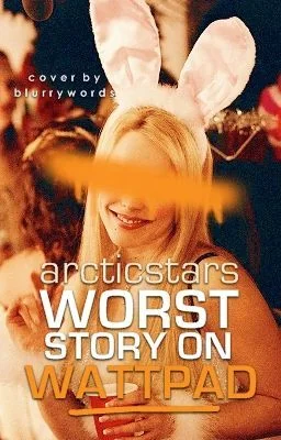 Worst Story on Wattpad ✓ cover