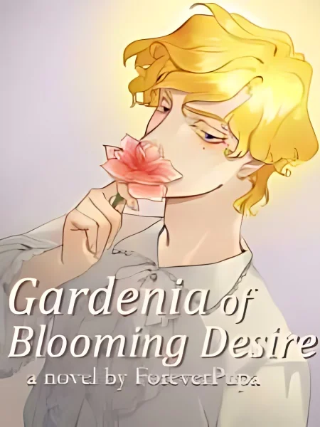 Gardenia of Blooming Desire cover