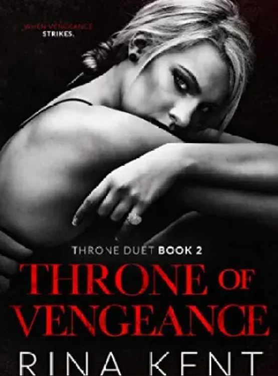 Throne of Vengeance: An Arranged Marriage Mafia Romance (Throne Duet Book 2) cover