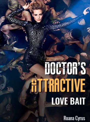 Doctor’s Attractive Love Bait By F BOY’s DOLL cover