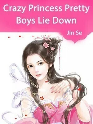 Crazy Princess: Pretty Boys Lie Down cover