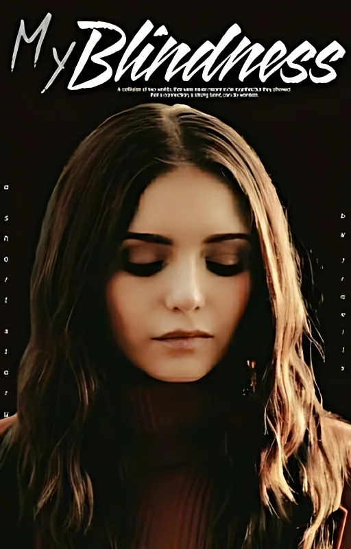 My Blindness | ✔ cover